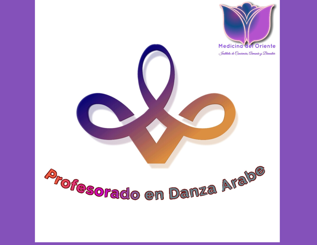 Profesorado en danza Árabe mención coaching terapéutico (comienzo todo el año plataforma online)