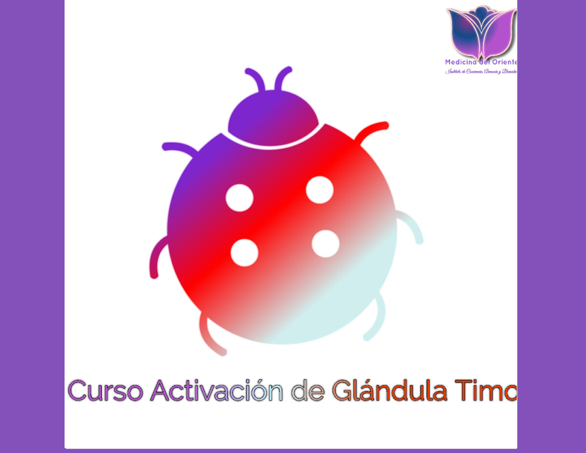 Curso de activación de la Glándula Timo